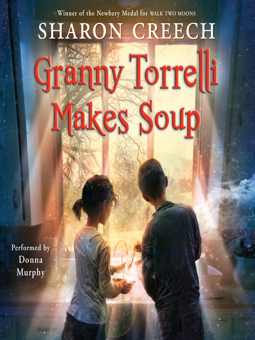 granny torrelli makes soup by sharon creech